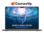 Anthony Metivier – Magnetic Memory Method Masterclass