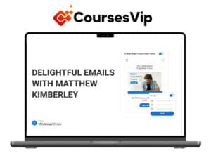 Matthew Kimberley – Delightful Emails