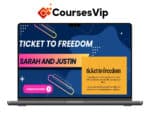Sarah and Justin – Ticket To Freedom